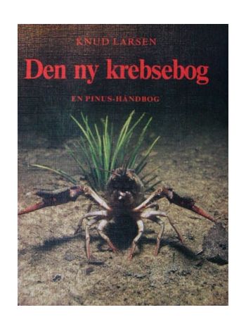 Den Ny Krebsebog bog om hvordan du fanger krebs samt avler krebs